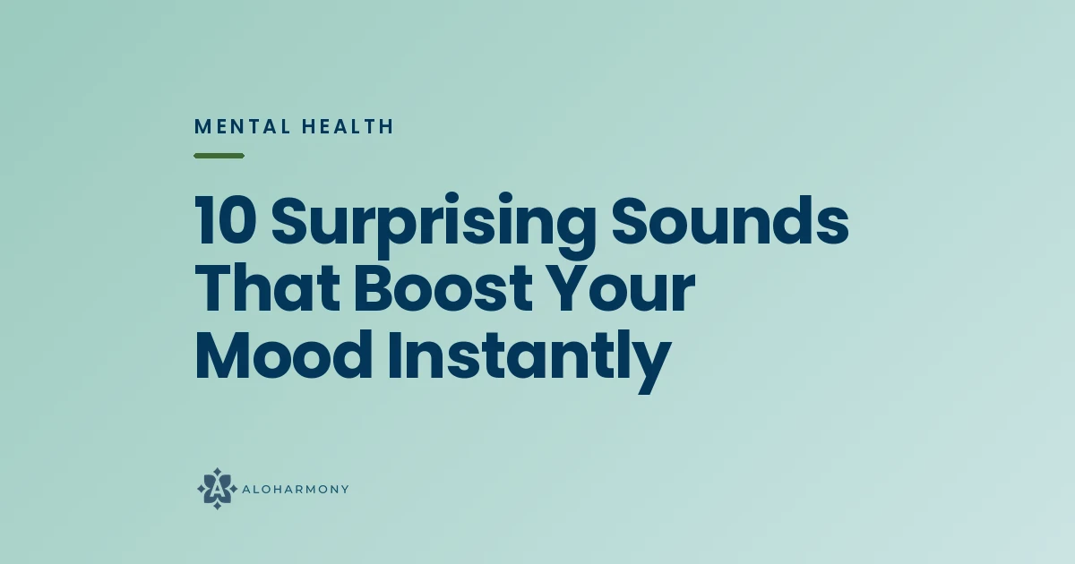 10 Surprising Sounds That Boost Your Mood Instantly