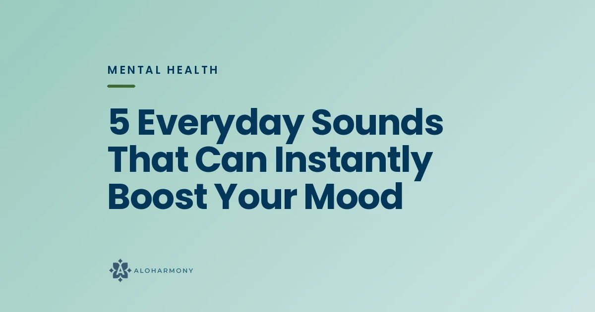 5 Everyday Sounds That Can Instantly Boost Your Mood