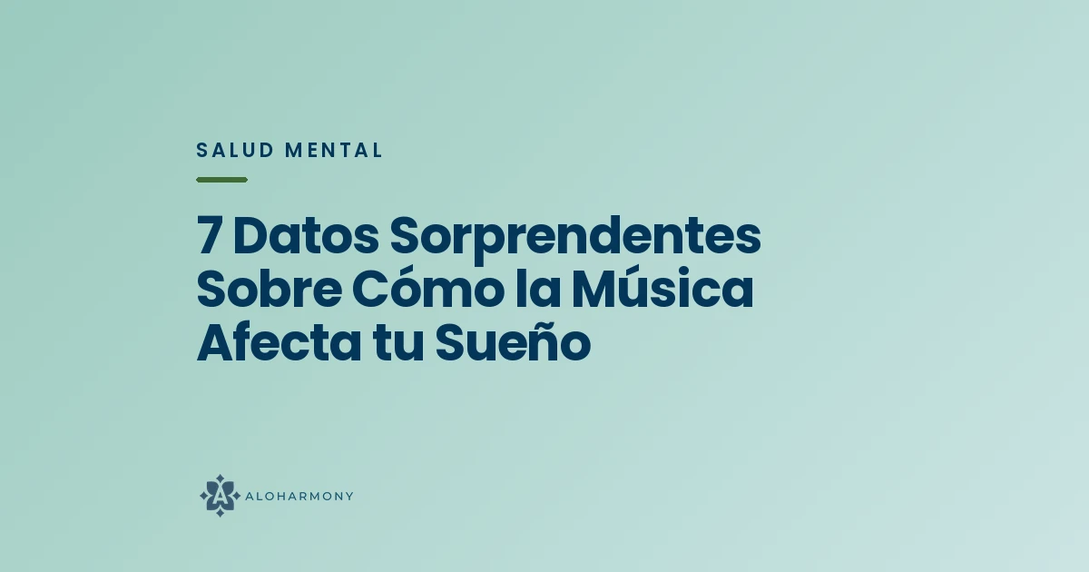 7 Datos Sorprendentes Sobre Cómo la Música Afecta tu Sueño