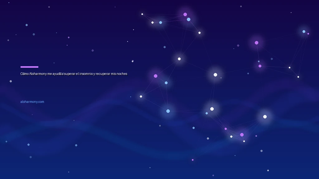 Cómo Aloharmony me ayudó a superar el insomnio y recuperar mis noches