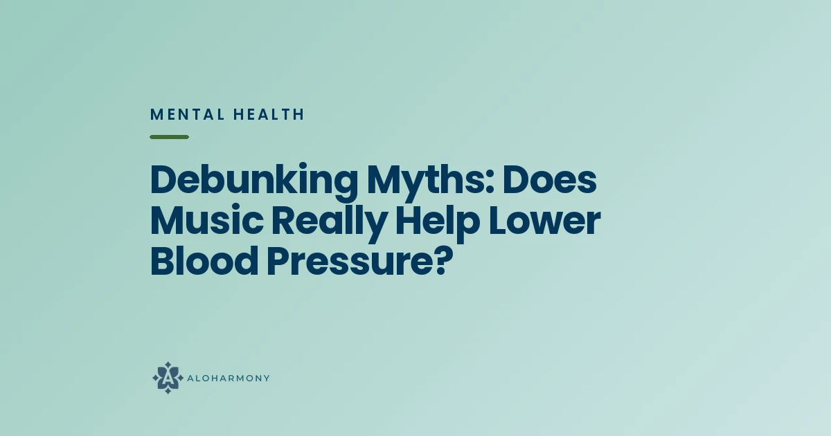Debunking Myths: Does Music Really Help Lower Blood Pressure?