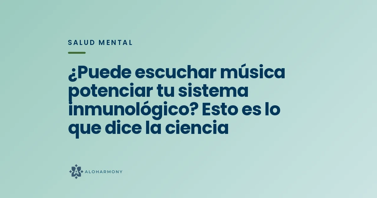 ¿Puede escuchar música potenciar tu sistema inmunológico? Esto es lo que dice la ciencia