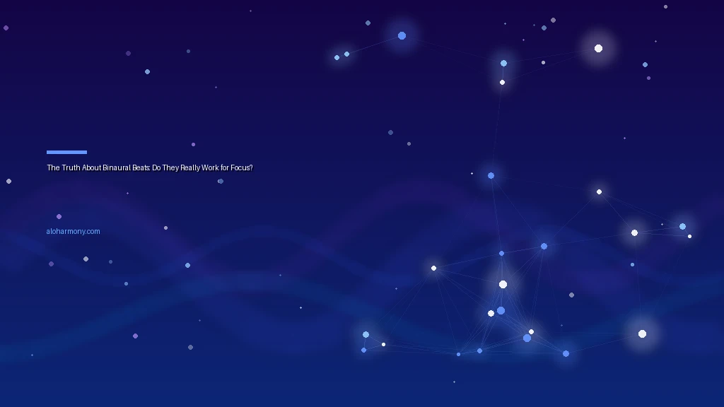 The Truth About Binaural Beats: Do They Really Work for Focus?