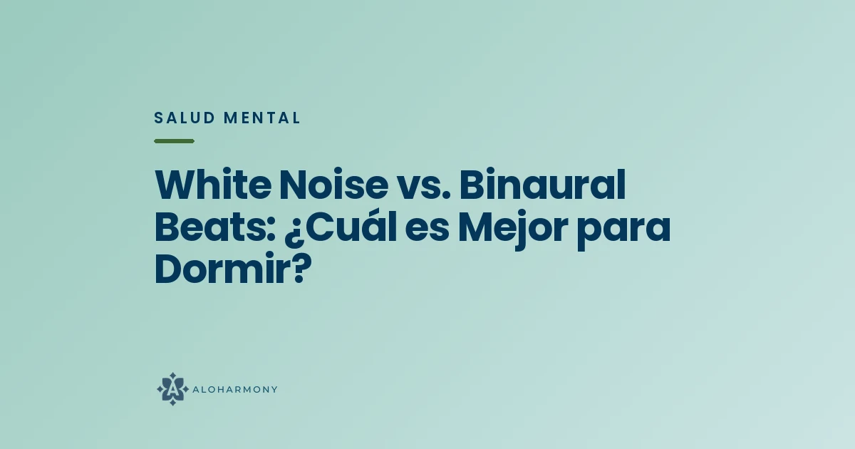 White Noise vs. Binaural Beats: ¿Cuál es Mejor para Dormir?