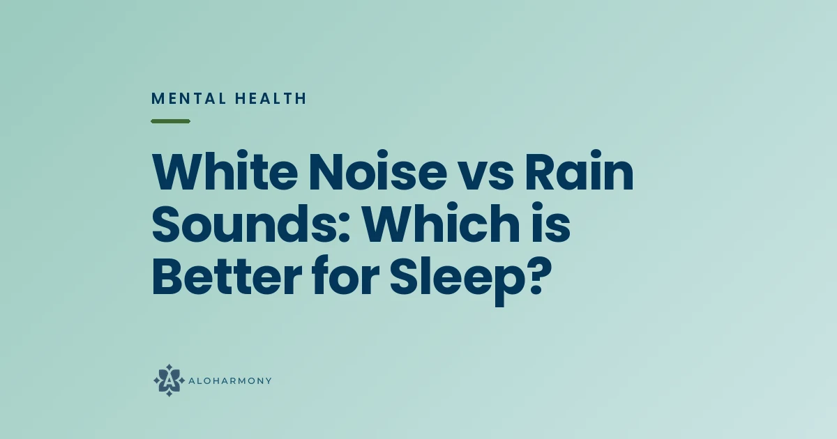 White Noise vs Rain Sounds: Which is Better for Sleep?