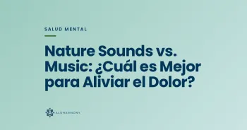Nature Sounds vs. Music: ¿Cuál es Mejor para Aliviar el Dolor?