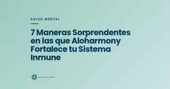 7 Maneras Sorprendentes en las que Aloharmony Fortalece tu Sistema Inmune