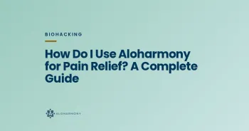 How Do I Use Aloharmony for Pain Relief? A Complete Guide