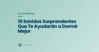 10 Sonidos Sorprendentes Que Te Ayudarán a Dormir Mejor