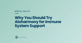 Why You Should Try Aloharmony for Immune System Support