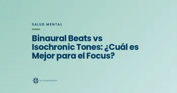 Binaural Beats vs Isochronic Tones: ¿Cuál es Mejor para el Focus?