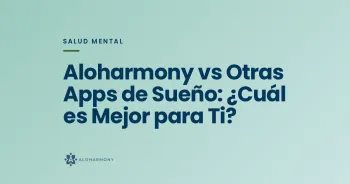 Aloharmony vs Otras Apps de Sueño: ¿Cuál es Mejor para Ti?