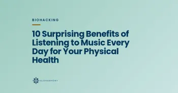 10 Surprising Benefits of Listening to Music Every Day for Your Physical Health