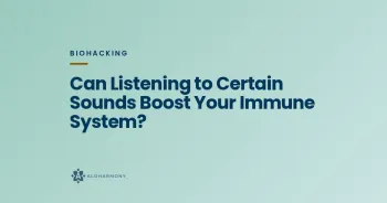 Can Listening to Certain Sounds Boost Your Immune System?