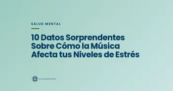 10 Datos Sorprendentes Sobre Cómo la Música Afecta tus Niveles de Estrés