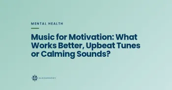 Music for Motivation: What Works Better, Upbeat Tunes or Calming Sounds?