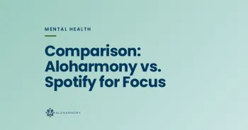 Comparison: Aloharmony vs. Spotify for Focus