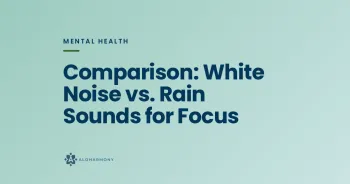 Comparison: White Noise vs. Rain Sounds for Focus