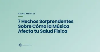 7 Hechos Sorprendentes Sobre Cómo la Música Afecta tu Salud Física