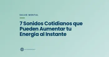 7 Sonidos Cotidianos que Pueden Aumentar tu Energía al Instante