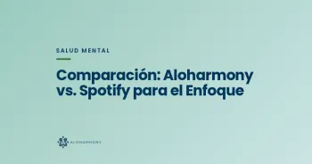 Comparación: Aloharmony vs. Spotify para el Enfoque