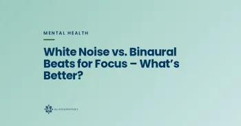 White Noise vs. Binaural Beats for Focus – What’s Better?